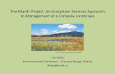 The Marsh Project: An Ecosystem Services … › ... › NWFLN_21_MarshProject.pdfMarsh Project Overview • 30,000 acre watershed • One of the largest high-elevation Marsh complexes