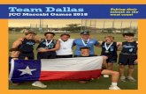 Team Dallas · the community during the JCC Cares projects. We made lifelong friendships with new friends from Dallas as well as new friends from all over the United States, Israel,