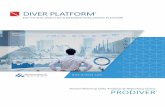 DIVER PLATFORM - dimins.com · Diver training helps users, developers, and IS/IT staff fully understand and benefit from the power of Diver. Courses are delivered onsite at customer