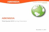 ABENGOA › ... › Q3_2013_Earnings_Presentation.pdf · 2016-02-19 · 2 Forward-looking Statement • This presentation contains forward-looking statements (within the meaning of
