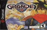 Grandia 2 - Sega Dreamcast - Manual - gamesdatabase · 2016-12-10 · Since you can't resume your game unless you save ir first, biz sure to save before end- ing play. When you want