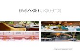 COMPANY PROFILE 2019 - Imagilights · COMPANY PROFILE 2019. 1 ABOUT US IMAGILIGHTS® is a Belgian company designing, manufacturing and distributing a range of rechargeable cordless