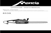 OPERATOR / PARTS MANUAL - Mantis · Electric Chainsaw Warning! Read through the operating instructions carefully and observe the instructions contained herein. ... You have purchased