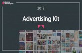 Advertising Kit - Influencer Marketing Hub · 2019-04-30 · Product Value 1 x Promoted Post Infographic Run of site impressions (200,000 impressions) $2,000 $2,500 $7,000 1 month