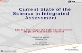 Current State of the Science in Integrated Assessment · 11/13/2008  · entire IARP budget.” “…it is a troubling possibility that non-U.S. models may well dominate future discussions