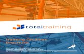 training facilities brochure - Total Solutions Ltd · 2019-06-10 · training facilities brochure The UK’s Leading Rope Access Trade Competency Training Facility Tel: +44 1642 646068