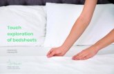 Touch exploration of bedsheets - SynTouch Inc. · data about the sheets (i.e. go from 15 dimensions computed per direction to 30 total dimensions per sheet) • It is important to