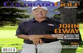 colo may june 06 · 2016-04-21 · Summer 2014•Colorado Golf maGazine 9 We are excited to distribute this issue of Colorado Golf Magazinethroughout the Rocky Mountain region! This