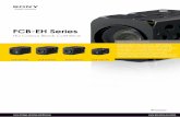 FCB-EH Series - JenCam · affordable FCB-EH3150 features a 12x optical zoom lens with superb HD (1280 x 720) resolution, and is the smallest camera in the FCB- EH camera family. All