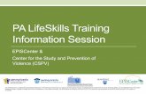 PA LifeSkills Training Information Session · (DHS), and the Bennett Pierce Prevention Research Center, College of Health and Human Development, Penn State University. The EPISCenter