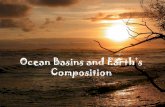Ocean Basins and Earth’s Composition - O'Mara's Science Siteomarascience.weebly.com/uploads/2/7/7/4/2774881/ocean... · 2018-10-09 · Geography of the Ocean Basins • Oceans are