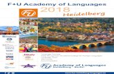 F+U Academy of Languages 2018 - languagecourse.net · tificates, including C1 Hochchule, Zertifikat Deutsch, Zertifikat Deutsch für den Beruf), TOEIC®, LCCI (London Chamber of Commerce
