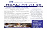 HEALTHY AT 80 - communityhealthdayton.orgcommunityhealthdayton.org/pdf/2017-Sept-Nourish-Healthy-Relations… · Healthy habits, not tobacco, will help you stay well. Losing weight
