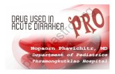 Drug Used in Acute Diarrhea Pro & Con Part I.ppt...Acute Childhood Diarrhea in Hospitalized Patients Department of Pediatrics, Phramongkutklao Hospital Double-blinded, randomized,