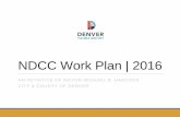 NDCC Work Plan 2016 - Denver€¦ · 2015 Year in Review Communications and Public Involvement. Year in Review . ... Western Stock Show Association. WSSA Organizational Development.
