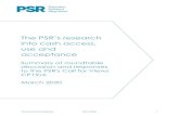 The PSR’s research into cash access, use and …...The PSR’s research into cash access, use and acceptance Summary of roundtable discussion and responses to the PSR's Call for