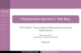 Psychometric Barriers II: Test Biasmark-hurlstone.github.io/Week 8. Psychometric Barriers Test Bias.pdfPsychometric Barriers II: Test Bias PSYC3302: Psychological Measurement and Its