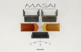 MASAI - Sioen Furniture€¦ · With its clean lines, rigorous geometry, and soft, welcoming seat, Masai makes a statement in both the dining room and the boardroom. Masai is available