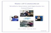 State of Connecticut · As for Connecticut’s Unemployment Insurance operations, effective December 2015, (UI) ES staff began providing comprehensive, in-person UI assistance in