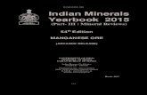 MANGANESE ORE Indian Minerals Yearbook 2015ibm.nic.in/writereaddata/files/03172017172816IMYB2015_Manganes… · 10502 69413 3410 178756 213142 Rajasthan 1104 – 647 1751 – –