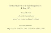 Introduction to Sociolinguistics LSA 113eckert/Institute2015/Slides/... · 2015-07-07 · The 2014 Gucci fall collection “... proved once again that a truly beautiful lady doesn’t
