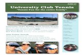 DECEMBER 2019 University Club Tennispfftennis1.homestead.com/December_2019.pdfUniversity Club Tennis "Tennis Fun for the entire family". ... Mixed Doubles Clinic 7:00-8:30pm Thursdays
