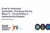 Food in Scotland Consumer Tracking Survey Wave 9 …...1. Introduction • The Food in Scotland Consumer Tracking Survey monitors attitudes, knowledge and reported behaviours relating