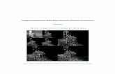 Image Compression With Haar Discrete Wavelet Transformcourses.washington.edu › mengr535 › Sample Presentations... · 2018-05-02 · Figure 3: Page weight savings from image compression