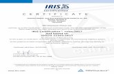 CERTIFICATE · CERTIFICATE awarded to Hadrian-Metall- und Kunststofftechnik GmbH & Co. KG Nexöer Strasse 8 17438, Wolgast Germany TÜV Rheinland (China) Ltd. confirms, as an IRIS