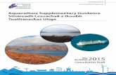 Aquaculture Supplementary Guidance · 1.7 The bulk of aquaculture development and activity is situated on the west coast of Highland (see Maps 2 & 3 in the Spatial Strategy). These