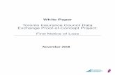 Toronto Insurance Council Data Exchange Proof-of-Concept ... · The TIC and its partners on this D/X FNOL project consider the effort to be an unqualified success. The objectives