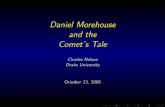 Daniel Morehouse and the Comet's Tale - Drake University · Dr. Morehouse joking with poet Louis Untermeyer in 1940 (from the online exhibit) The Comet’s Tale Donati’s Comet —
