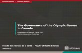 The Governance of the Olympic Games in Canada · uOttawa.ca The Governance of the Olympic Games in Canada Presented by: Dr. Milena M. Parent , Ph.D. 2015-06-26, Lausanne, Switzerland