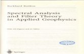 Spectral Analysis and Filter Theory in Applied Geophysicswebapps.unitn.it/Biblioteca/it/Web/EngibankFile/Spectral... · IV Fundamentals of Filter Theory 299 13 Filtering from the