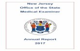 New Jersey Office of the State Medical Examiner Annual Report.pdf · 6 Overview The current New Jersey medicolegal death investigation system was established in 1967 by The State