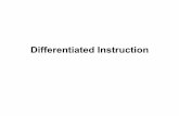 Differentiated Instruction - dahlia palmer - Homedlpalmer.weebly.com/uploads/3/5/8/7/3587856/... · differentiated instruction in a large class. The value of differentiated instruction
