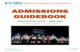 EVMS MPA Program Admissions Guidelines | 2020 … › media › evms_public › departments › ...1/2021 - 5/2021 Applications reviewed by PA Program Application Review Committee