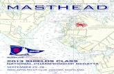 MASTHEAD THE OFFICIAL PUBLICATION OF THE SHIELDS …The Masthead is the o˜cial publication of the Shields Class Sailing Association. Opinions expressed do not ... Ideas to measure