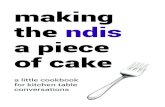 making the ndis a piece of cake - Home | PWdWA · Add the whole eggs and egg yolks one at a time, beating well after each addition. Stir in the vanilla. Divide the batter evenly among
