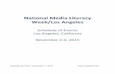 National Media Literacy Week/Los Angeles...National Media Literacy Week/Los Angeles Schedule of Events Los Angeles, California November 2-6, 2015 Updated by CML: November 1, 2015 2