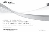 OWNER’S MANUAL FRENCH DOOR REFRIGERATOR › documents › 57905 › LFXC24726SS...OWNER’S MANUAL FRENCH DOOR REFRIGERATOR Please read this owner's manual thoroughly before operating