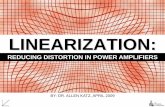 LINEARIZING HIGH POWER AMPLIFIERS · amp lamp amp lamp ... performance evaluation magnitude & phase important indicators of performance ... c/i (carrier to imd) measurement •many