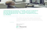 IMPROVING THE PATIENT EXPERIENCE THROUGH FEEDBACK …€¦ · Patient experience is an important and commonly used indicator for measuring quality in healthcare. It affects clinical