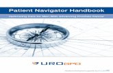 Patient Navigator Handbook - urogpo.us.com€¦ · Patient Navigator Handbook Optimizing Care for Men With Advancing Prostate Cancer Handbook development supported by