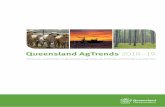 Queensland AgTrends 2018–19€¦ · included in the forecast for 2018–19 with an estimated value of $94 million. The values of commercial fishing and aquaculture are forecast