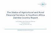 The Status of Agricultural and Rural Financial …Making financial markets work for the poor The Status of Agricultural and Rural Financial Services in Southern Africa Zambia Country