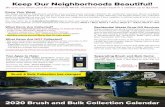 Keep Our Neighborhoods Beautiful! - Dallasdallascityhall.com/departments/waterutilities/Water Bill Insert/2019 INSERTS...Keep Our Neighborhoods Beautiful! Be sure you know your Brush