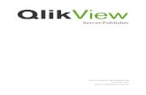 QlikView Server Reference Manual...QlikView Server and QlikView Management Console (QMC). 1.2 QlikTech Support Services Contact QlikTech if product support, additional training, or
