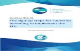 The sign-up steps for countries intending to implement the ...fisheriestransparency.org/wp-content/uploads/2017/...The sign-up steps for countries intending to implement the FiTI 4