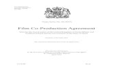 Film Co-Production Agreement - gov.uk › ... · "Production Cost", in relation to a co-production, means expenditure incurred for the purposes of making the film; "Third Party Co-producer"